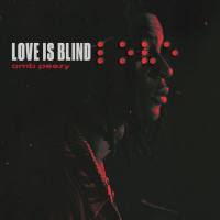 OMB Peezy - Love Is Blind.flac