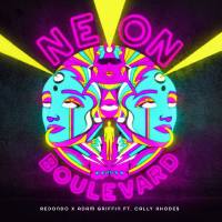 Redondo, Adam Griffin, Cally Rhodes - Neon Boulevard (feat. Cally Rhodes).flac