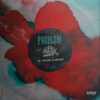 Problem, Wiz Khalifa - 4 THE LOW.flac