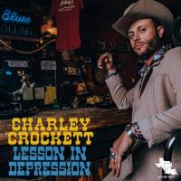 Charley Crockett - Lesson in Depression.flac