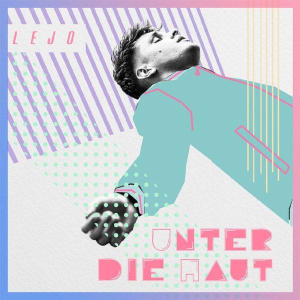 Lejo - Unter die Haut.flac