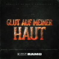 Ramo - GLUT AUF MEINER HAUT.flac