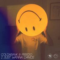 Coldabank, Freedo - I Just Wanna Dance.flac