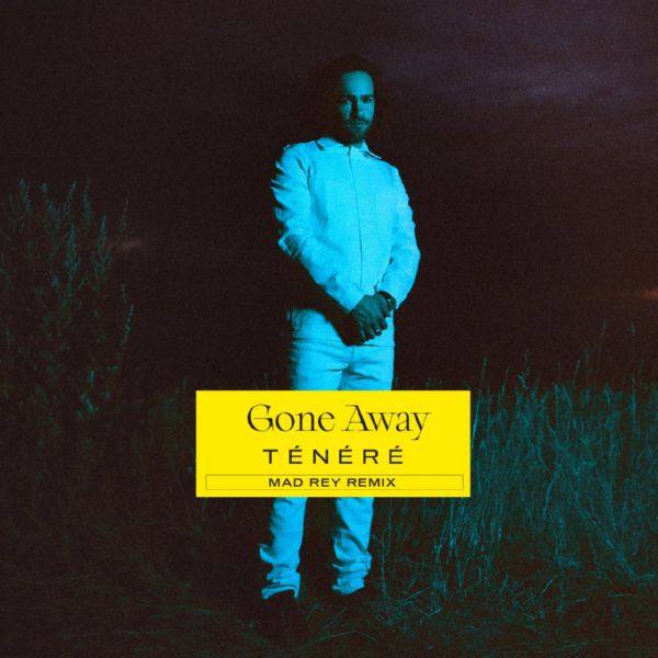 Ténéré, Sabrina Bellaouel - Gone Away - Mad Rey Remix.flac