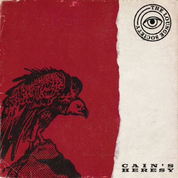 The Lounge Society - Cain's Heresy.flac