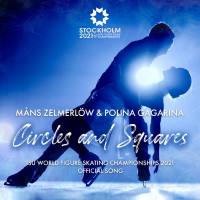 M?ns Zelmerl?w, Polina Gagarina - Circles and Squares.flac