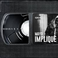 Mayo - Impliqué.flac