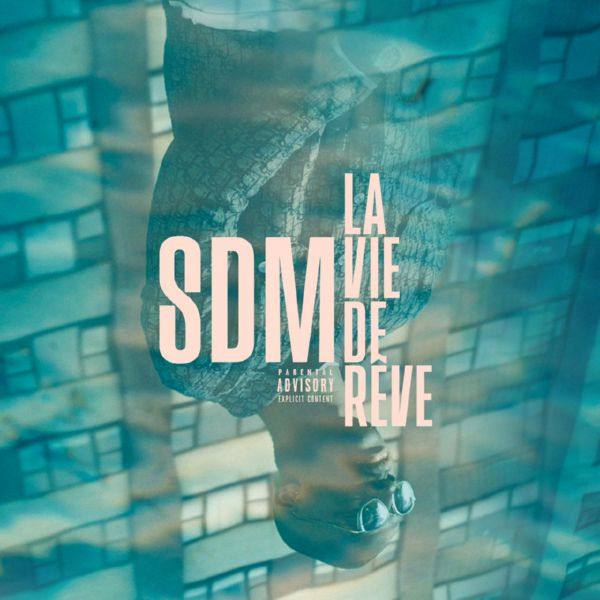 SDM - La vie de rêve.flac