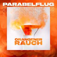 Parabelflug - Orangener Rauch.flac