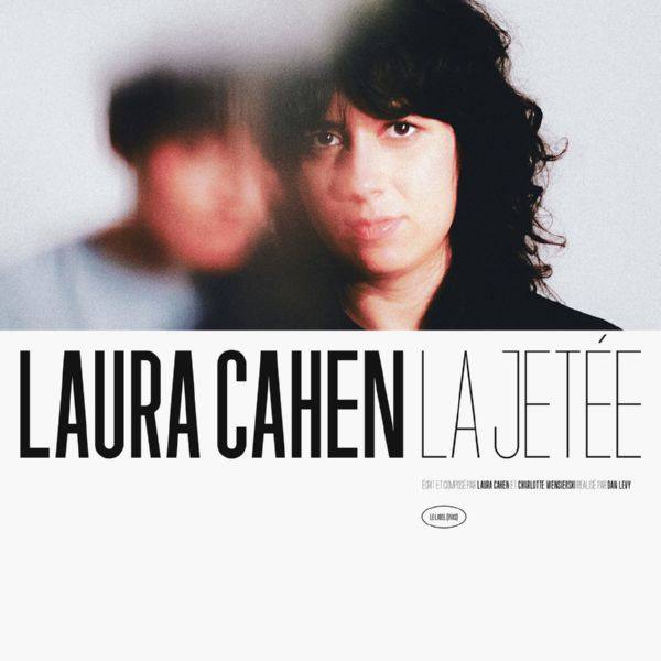 Laura Cahen - La Jetée.flac