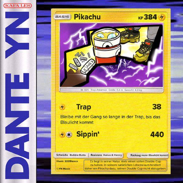 Dante YN - PIKACHU.flac