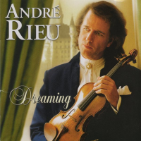 André Rieu - Dreaming  (2001 FLAC