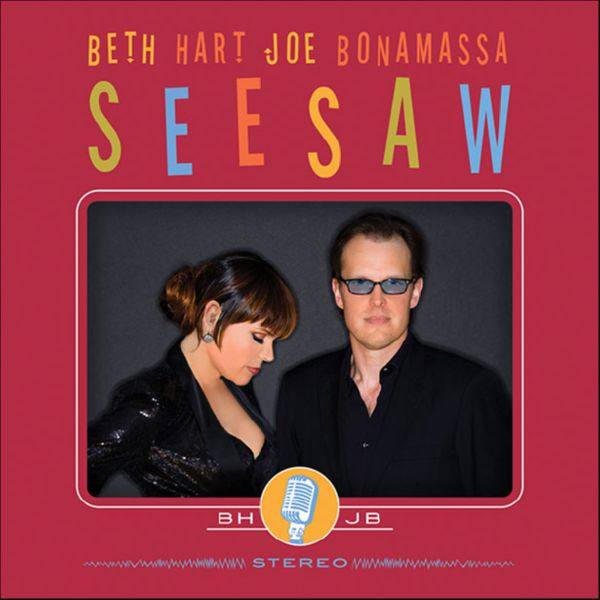 Beth Hart - 2013 - Beth Hart & Joe Bonamassa - Seesaw FLAC