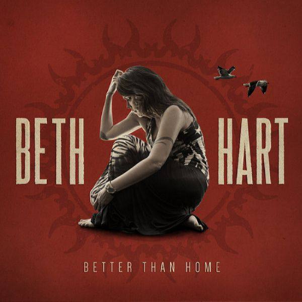 Beth Hart - 2015 - Better Than Home (Deluxe) [FLAC]