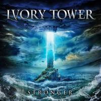 Ivory Tower - Stronger (2019) [FLAC]