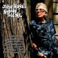 John Mayall - Nobody Told Me (2019) [FLAC]