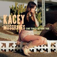 Kacey Musgraves - Same Trailer Different Park CD FLAC 2013