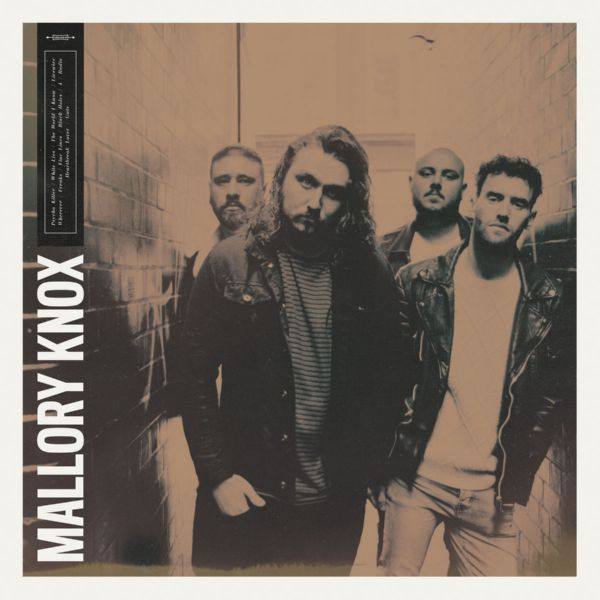 Mallory Knox - Mallory Knox (2019) FLAC