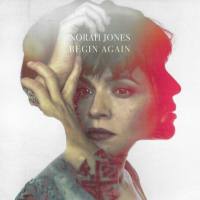 Norah Jones - Begin Again [LP 24-192]