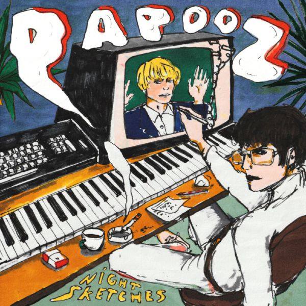 Papooz - 2019 - Night Sketches FLAC