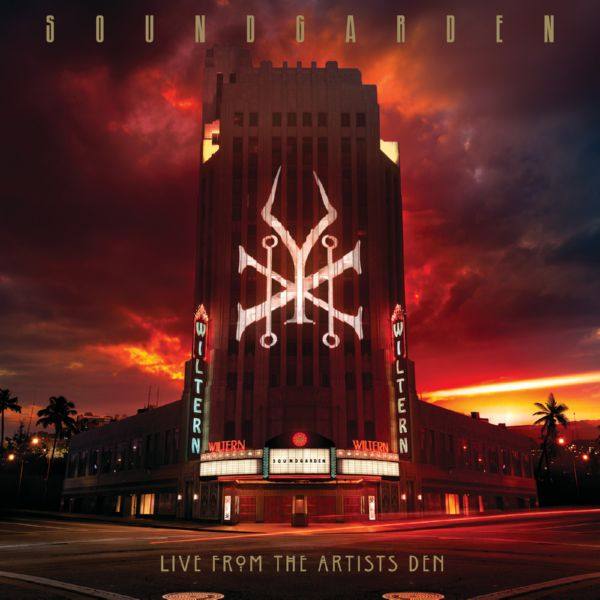 Soundgarden - Live From The Artists Den (2019) [FLAC]