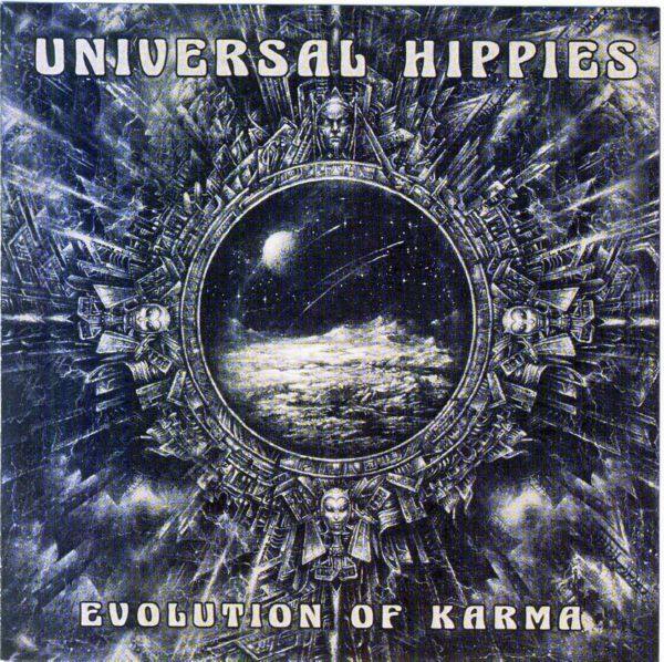Universal Hippies 2018 Evolution Of Karma