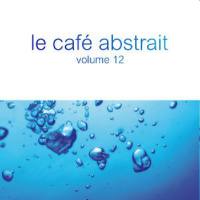 VA - 2018 - Le Cafe Abstrait 12