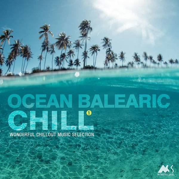 VA - 2018 - Ocean Balearic Chill 1