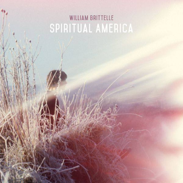 William Brittelle - Spiritual America 2019 FLAC