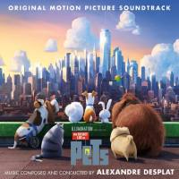 Alexandre Desplat - The Secret Life of Pets (Original Motion Picture Soundtrack) [FLAC]