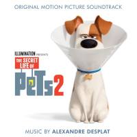 Alexandre Desplat - The Secret Life of Pets 2 (Original Motion Picture Soundtrack) [FLAC]