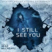 Bear McCreary - I Still See You (Original Motion Picture Soundtrack) [FLAC]