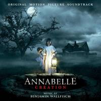 Benjamin Wallfisch - Annabelle Creation (Original Motion Picture Soundtrack) [FLAC]
