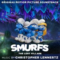 Christopher Lennertz - Smurfs The Lost Village (Original Motion Picture Soundtrack) [FLAC]