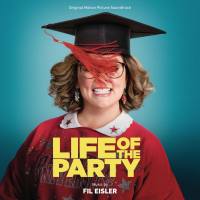 Fil Eisler - Life Of The Party (Original Motion Picture Soundtrack) [FLAC]