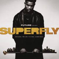 Future - SUPERFLY (Original Motion Picture Soundtrack) [FLAC]