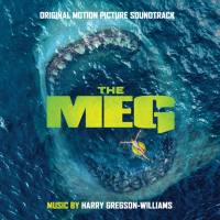 Harry Gregson-Williams - The Meg (Original Motion Picture Soundtrack) [FLAC]