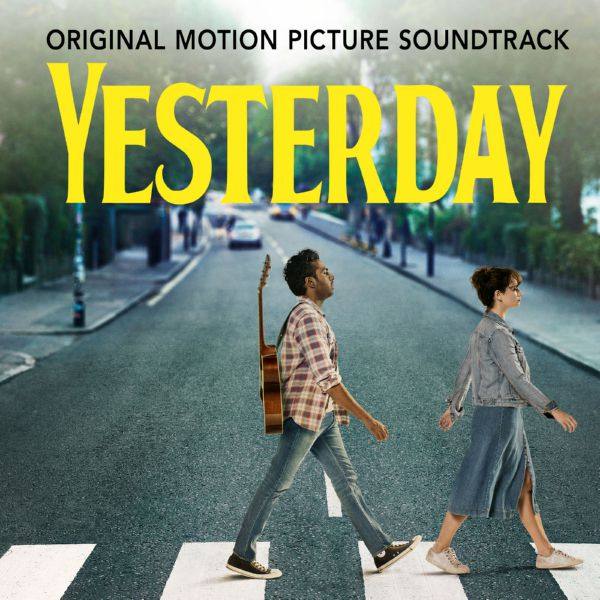 Himesh Patel, Daniel Pemberton - Yesterday (Original Motion Picture Soundtrack) [FLAC]