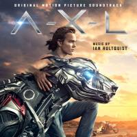 Ian Hultquist - A.X.L. (Original Motion Picture Soundtrack) [FLAC]