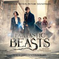 James Newton Howard - Fantastic Beasts and Where to Find Them (Original Motion Picture Soundtrack) [FLAC]
