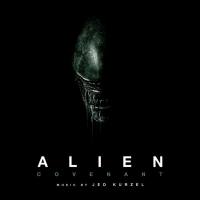 Jed Kurzel - Alien Covenant (Original Motion Picture Soundtrack) [FLAC]