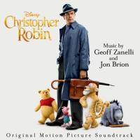 Jon Brion & Geoff Zanelli - Christopher Robin (Original Motion Picture Soundtrack) [FLAC]