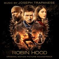 Joseph Trapanese - Robin Hood (Original Motion Picture Soundtrack) [FLAC]