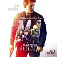 Lorne Balfe - Mission Impossible - Fallout (Music from the Motion Picture) [FLAC]