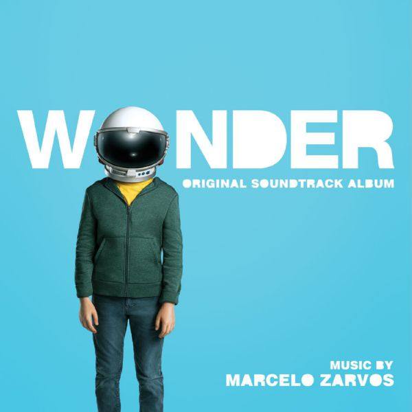 Marcelo Zarvos - Wonder (Original Soundtrack Album) [FLAC]