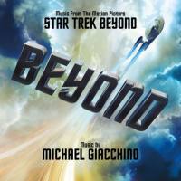 Michael Giacchino - Star Trek Beyond (Music From The Motion Picture) [FLAC]