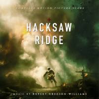 Rupert Gregson-Williams - Hacksaw Ridge (Complete Score) [FLAC]