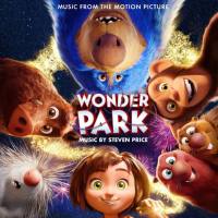 Steven Price - Wonder Park (Original Motion Picture Soundtrack) 2019 flac