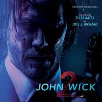 Tyler Bates & Joel J. Richard - John Wick Chapter 2 (Original Motion Picture Soundtrack) [FLAC]