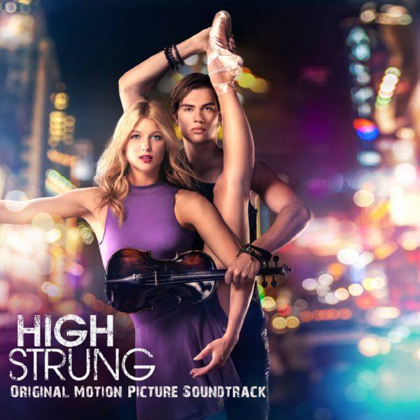 High Strung (Original Motion Picture Soundtrack) [FLAC]